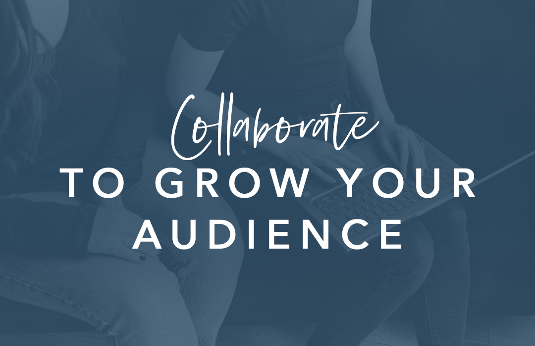 Collaborate-to-grow-your-audience_1