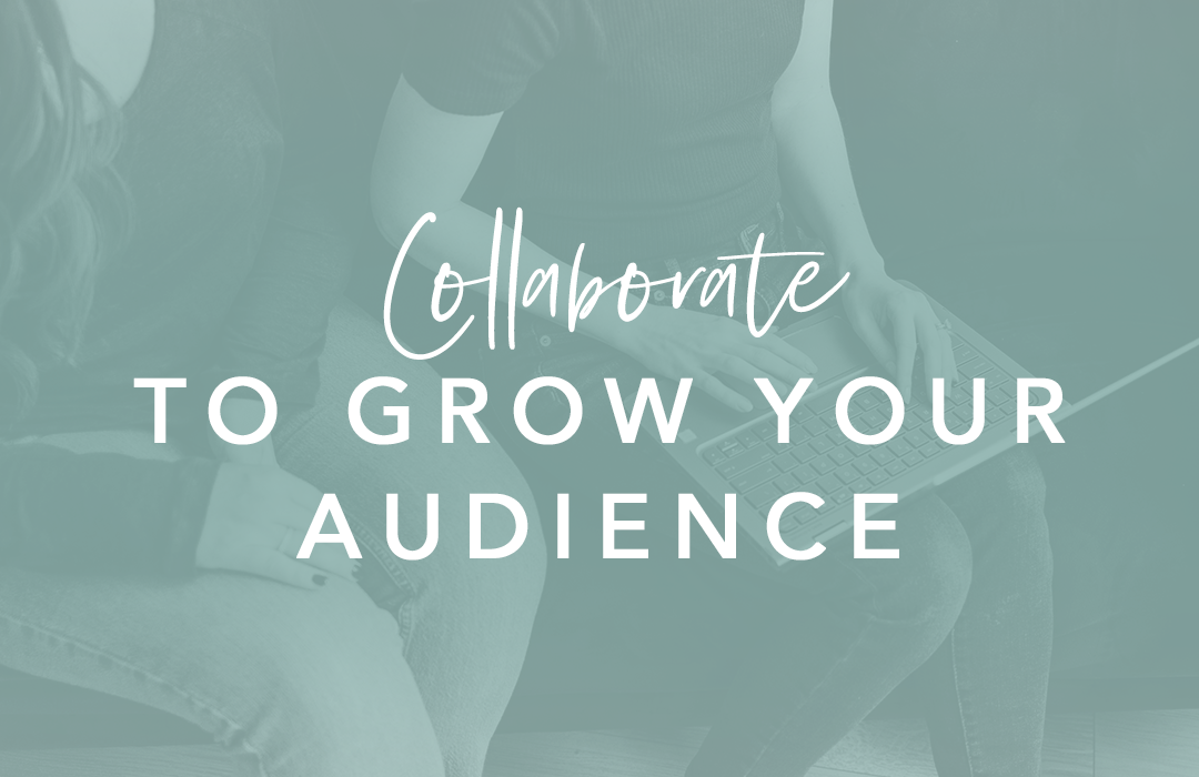 Collaborate-to-grow-your-audience_2